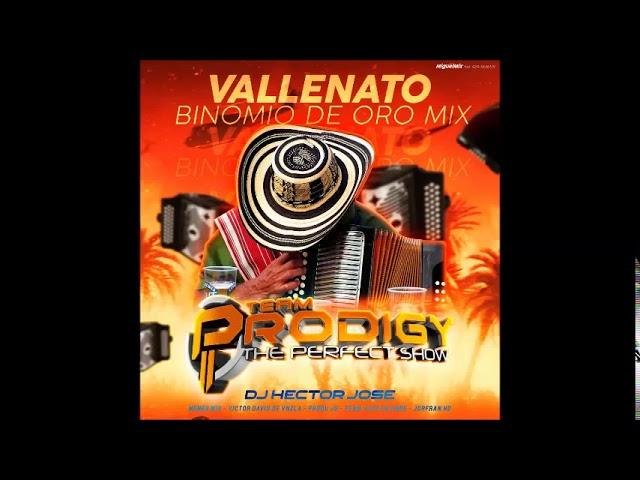 VALLENATO Binomio De Oro Mix TEAM PRODIGY Deejay Hector José