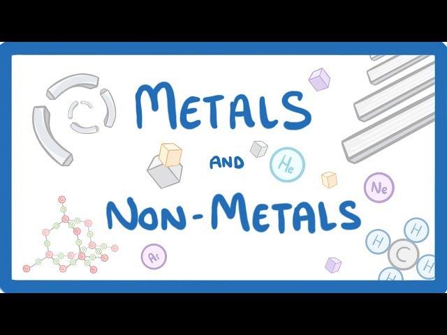 GCSE Chemistry - Metals and Non-Metals  #10