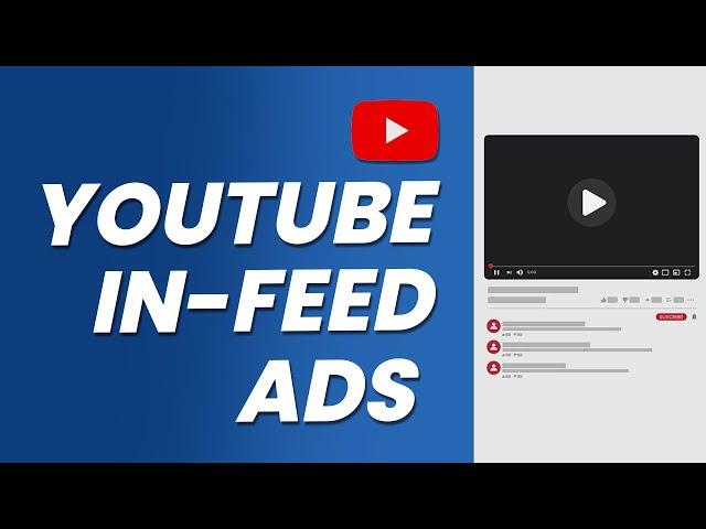 How to Create YouTube In-Feed Ads (FULL Tutorial)