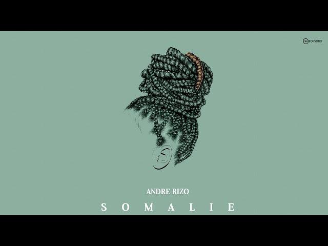 Andre Rizo - Somalie (Original mix)