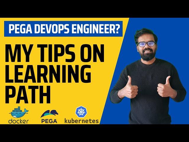 My tips on learning path to become a Pega DevOps engineer