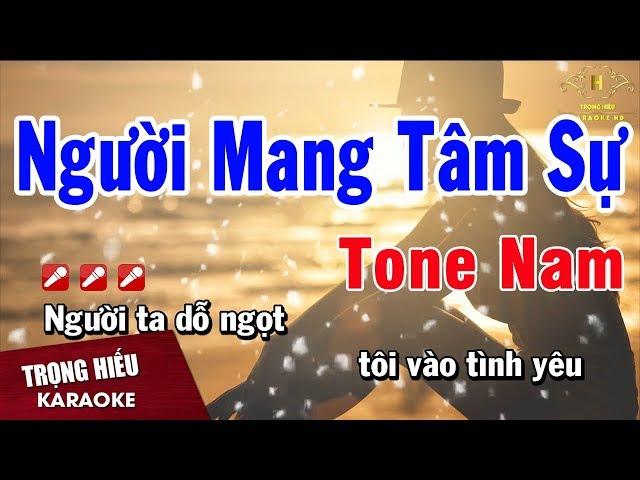 Karaoke Người Mang Tâm Sự Tone Nam Nhạc Sống | Trọng Hiếu