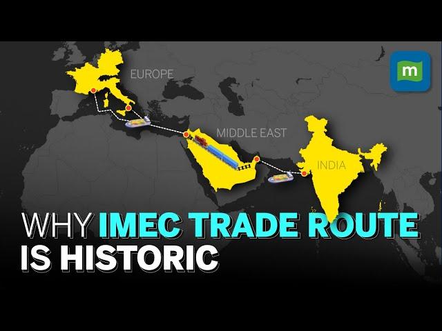 India-Middle East-Europe Economic Corridor Explained | Why IMEC Is Bigger & Better Than China's BRI