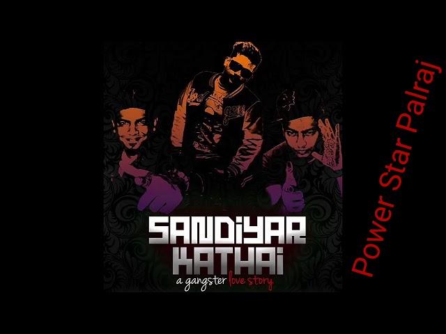 Sandiyar Kathai Full Song (Original)