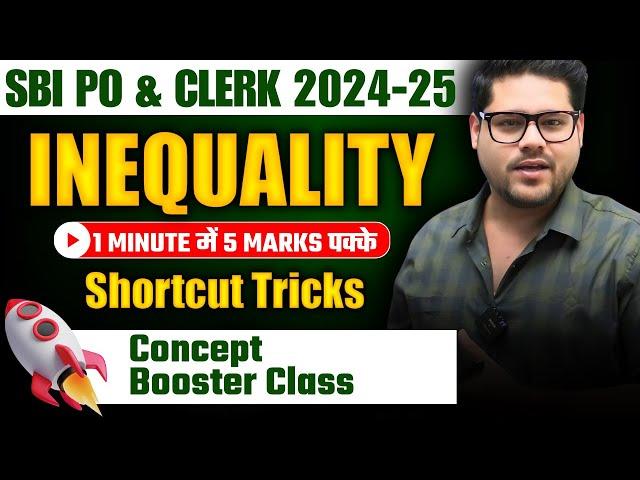 Inequality Masterclass for SBI PO & Clerk 2024  | Crack Reasoning in Minutes | Ankush Lamba