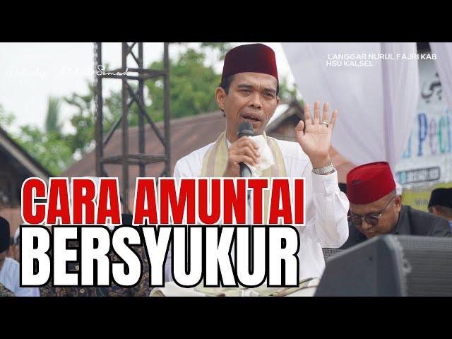 Cara Amuntai Bersyukur | Langgar Nurul Fajri Kab HSU Kalsel | UAS