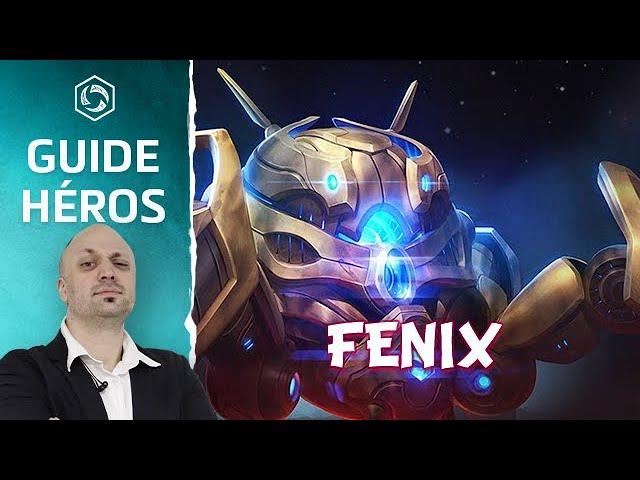 Analyse et Guide Fenix - Heroes of the Storm FR