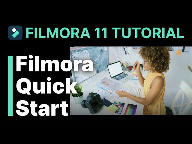 Filmora Quick Start