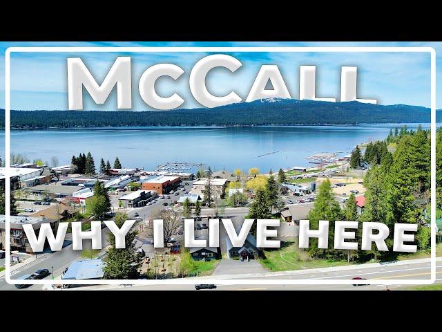 McCall Idaho | The Real Reasons I Live Here Full Time