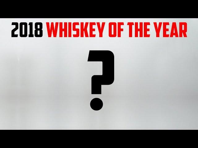 Whiskey of the Year 2018