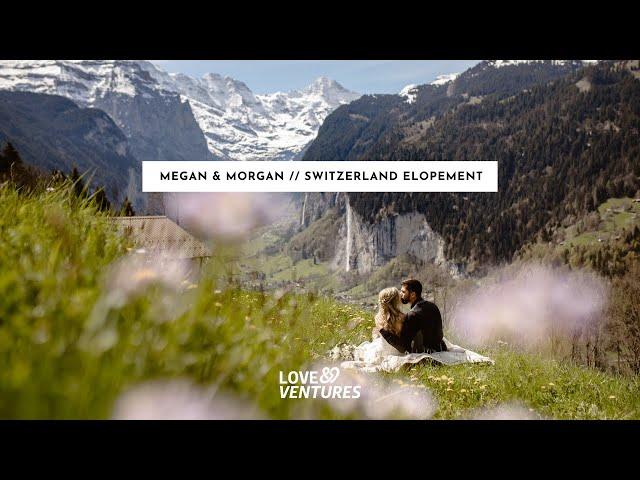 Switzerland Adventure Elopement // Megan & Morgan