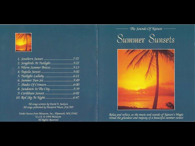 The Sounds Of Nature - Summer Sunsets