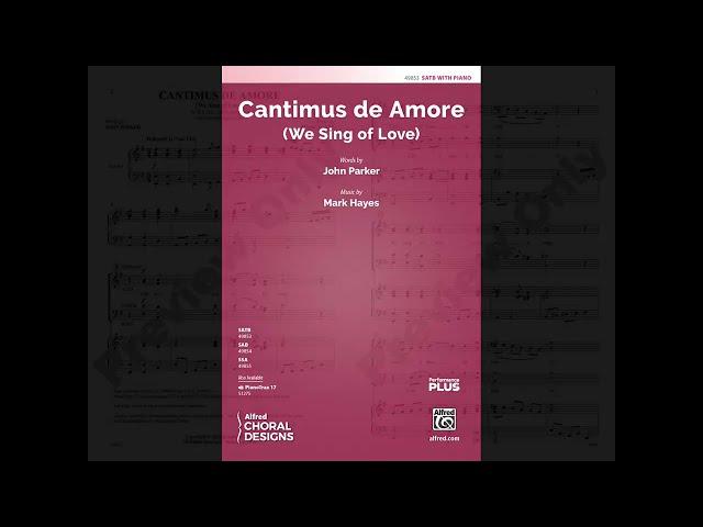 Cantimus de Amore (SATB) by Mark Hayes – Score & Sound