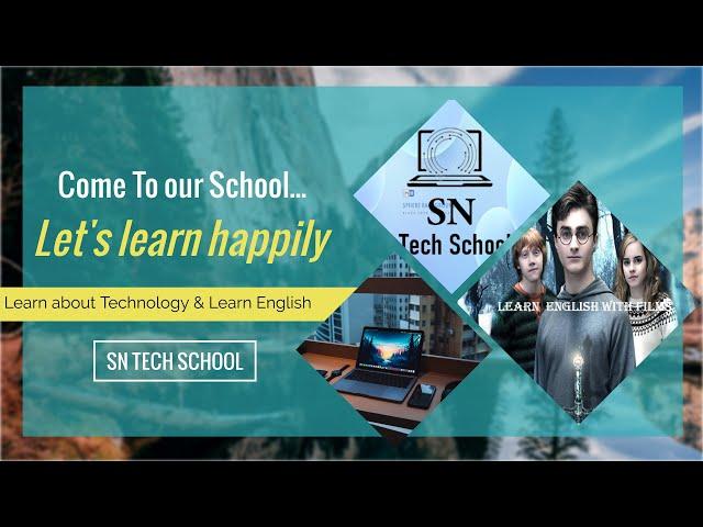 Sn Tech School