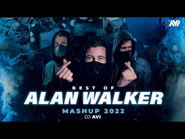 Best Of Alan Walker Mashup 2022 | Dj Avi | Alan Walker Popular Songs
