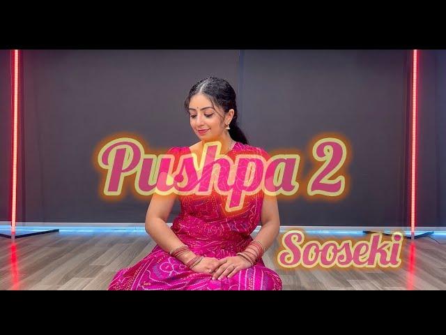 SOOSEKI/ PUSHPA 2/ Srija Ramakrishna Choreography @srijaramakrishna3947