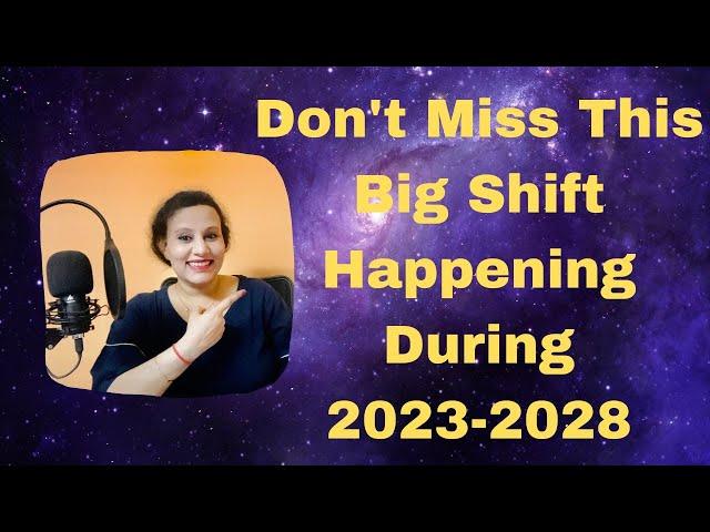 Big Transformation Happening| Collective Consciousness| 2023 to 2028|3D to 5D- Spiritual Awakening