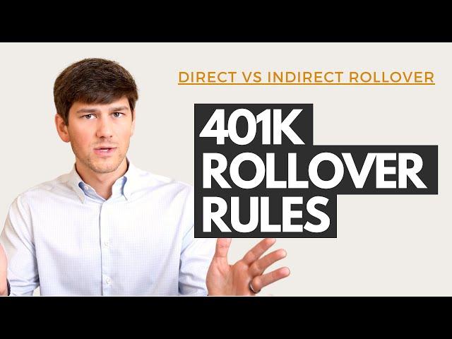 How to Do a 401k Rollover (Direct vs Indirect Rollover)