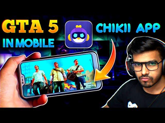 GTA 5 Mobile Me Kaise Khele Chikii Se | Mobile Me GTA 5 Kaise Khele | GTA 5 Chikii App 2022