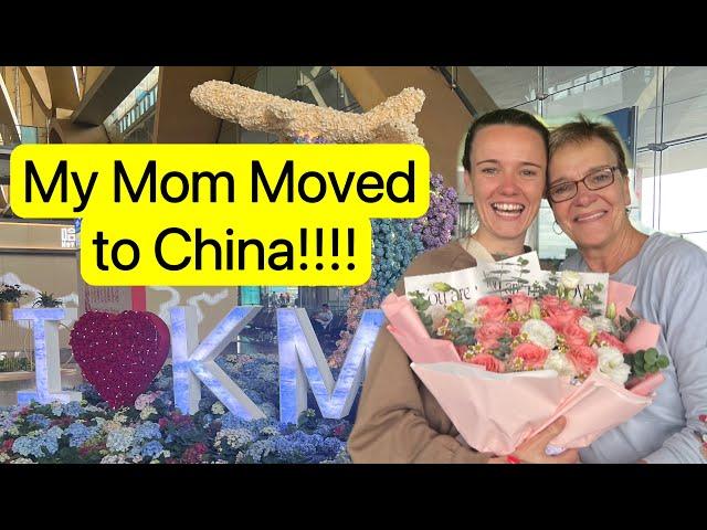 My Mom Moved to China! || 我妈妈搬到了中国