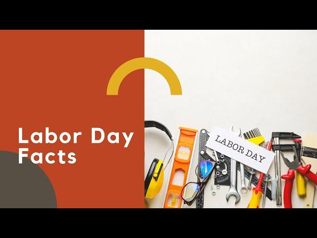 Labor Day Facts | US History