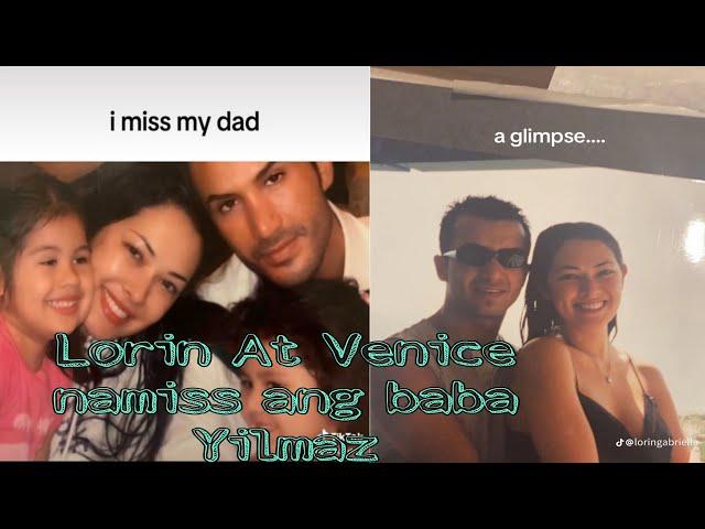 Lorin at Venice Gutierrez Bektas , emotional na nagshare ng photos ng Baba Yilmaz nila at namiss ito