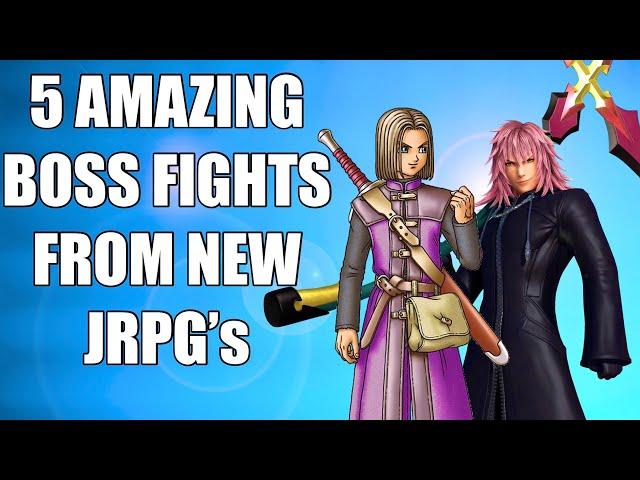 Top 5 AMAZING Modern JRPG Boss Battles