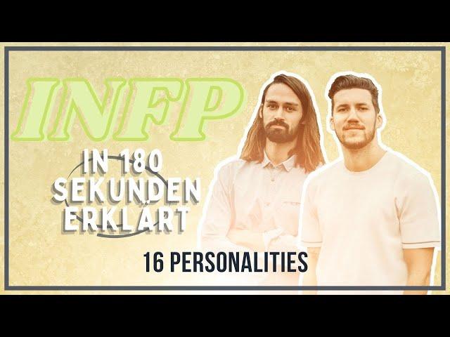 INFP (Mediator) in unter 180 Sekunden erklärt | 16 Personalities