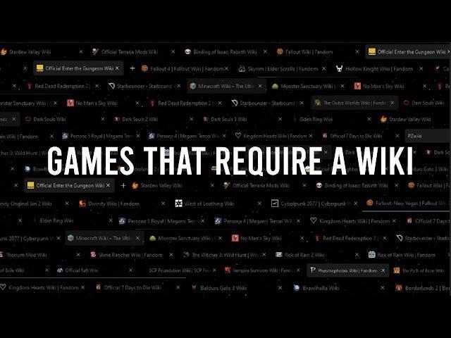 Videogames That "Require" A Wiki