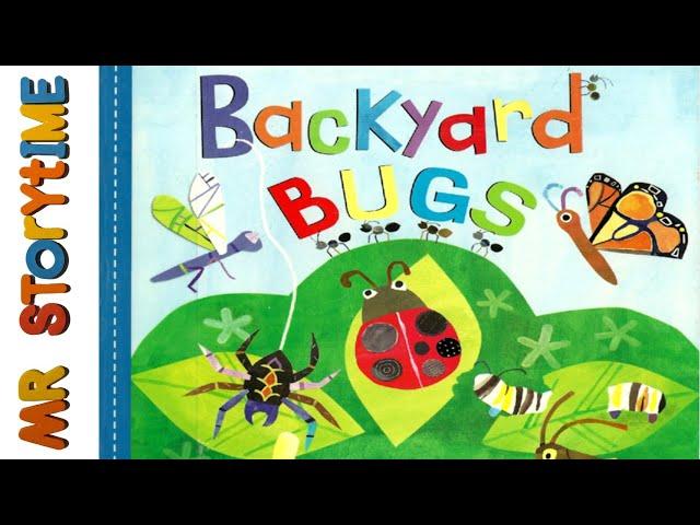 Backyard Bugs | Mr Storytime | Read Aloud Book