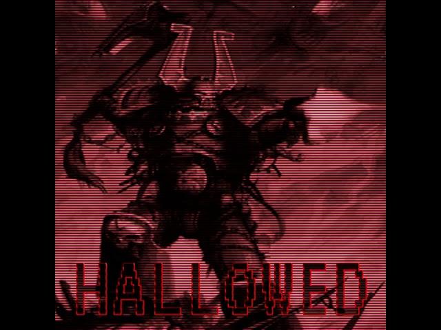 Hallowed - World Eater