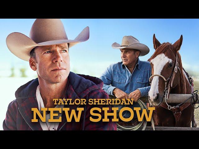 Taylor Sheridan's New Show REVEALS A Twist on Kevin Costner's Yellowstone Role!