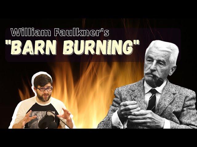 Barn Burning by William Faulkner - Review, Analysis, Summary : Short Story Series