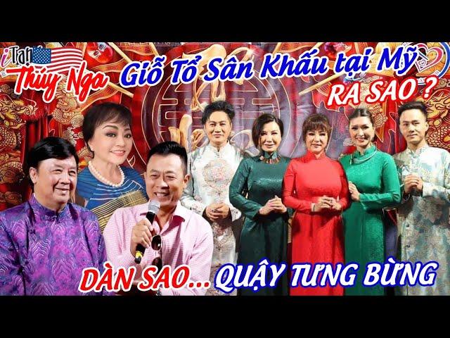 Lễ Giổ Tổ tại Mỹ ra sao? Dàn sao quậy Tưng Bừng…