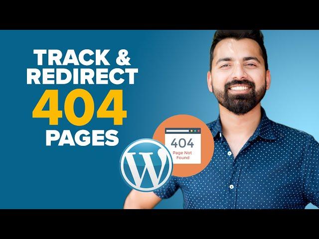 How to track and redirect 404 pages in WordPress