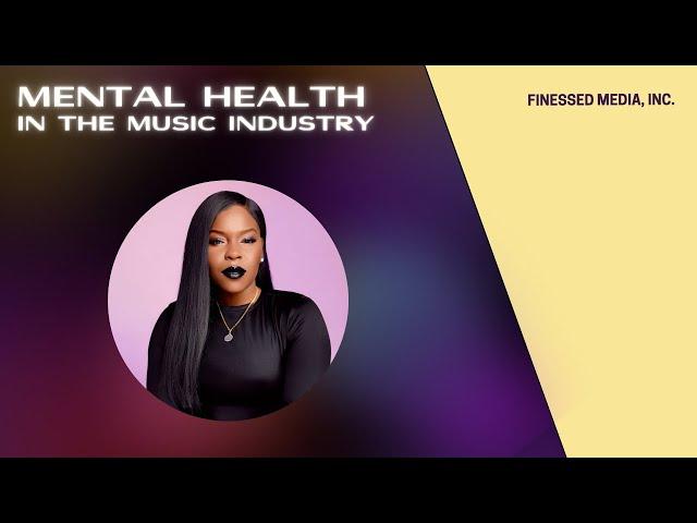 Mental Health in the Music Industry