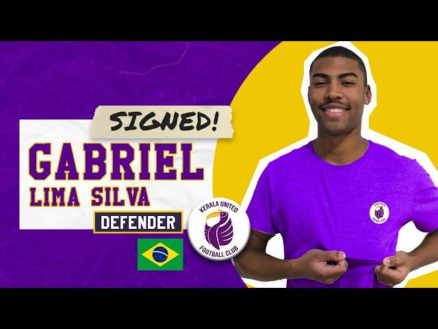 WELCOME GABRIEL LIMA | NEW SIGNING | Kerala United FC | KUFC