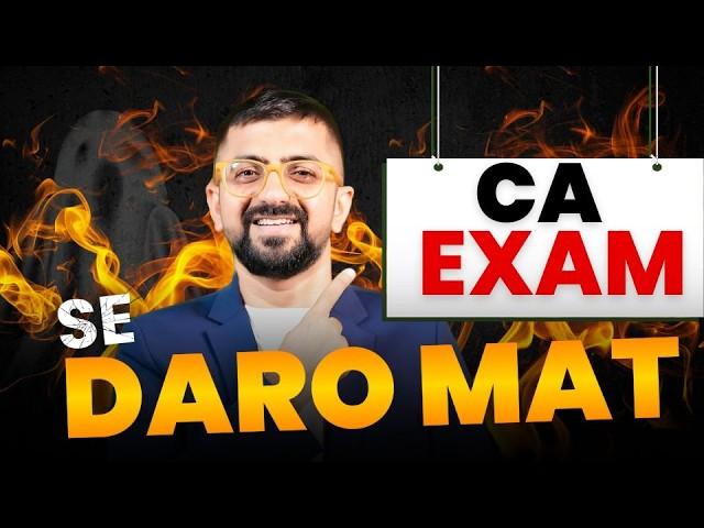 How to Overcome CA Exam Fear | Practical Tips | Neeraj Arora