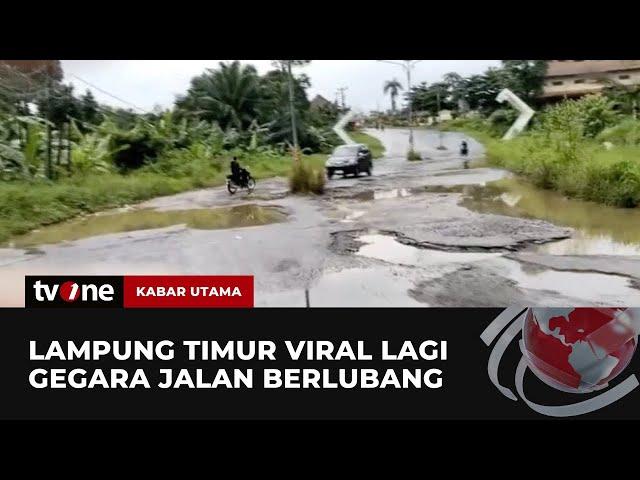 Warga Lampung Timur Protes Jalan Rusak Berlubang | Kabar Utama tvOne