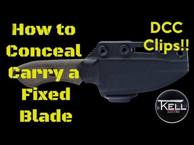 How to Conceal Carry a Fixed Blade: Discreet Carry Concepts Clips