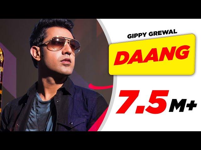 Daang  ( Full Audio Song ) | Gippy Grewal | Punjabi Audio Songs | Speed Punjabi