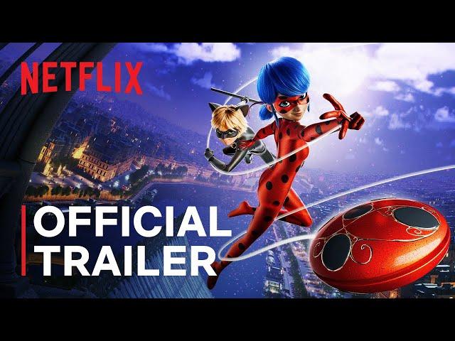 Miraculous: Ladybug & Cat Noir, The Movie | Official Trailer | Netflix