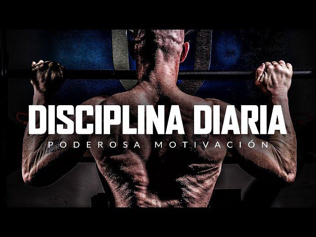 DISCIPLINA DIARIA - El Discurso Motivacional Que Cambiará Tu Vida