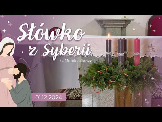 Słówko z Syberii - 1.12.2024 Pl - Adwent 1