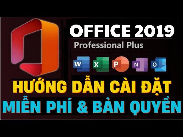 Tải và cài đặt Office 2019 bản quyền MIỄN PHÍ trên Windows 10/11 chỉ trong 5 phút (2024)