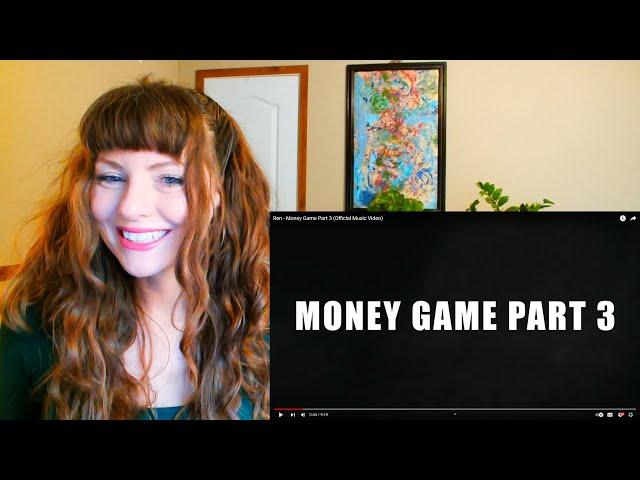 REN- MONEY GAME PART 3   REACTION!