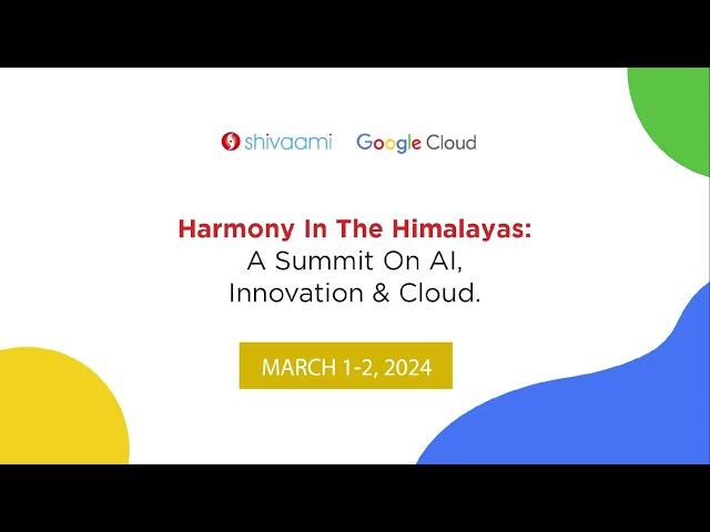 Harmony in the Himalayas: A Summit on AI, Innovation, and Cloud | Rishikesh Event | Shivaami