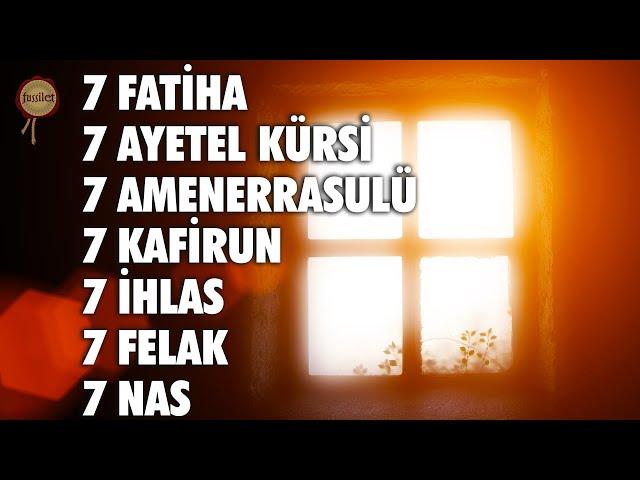 7 Fatihah 7 Ayatul Kursi 7 Amanarrasulu 7 Kafirun 7 Ikhlas 7 Falaq 7 Nas Ruqyah - Ali Turan