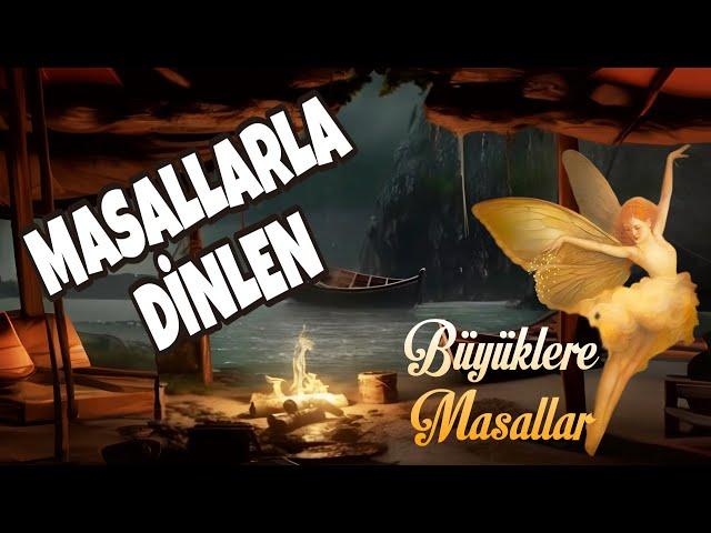 MASALLARLA DİNLEN-Büyüklere Masallar-Masal Dinle-Sesli Kitap-Masallar-Peri Mia Masalları