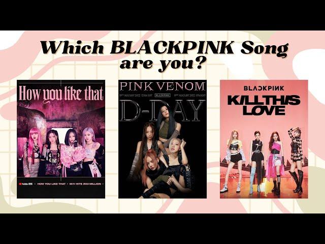 Which BLACKPINK Song Matches Your Personality? | Fun Personality Quiz for BLINKs!